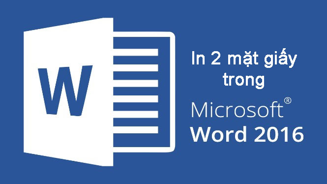 Thủ thuật căn lề văn bản in 2 mặt giấy trên Microsoft Word - Thế giới thủ thuật